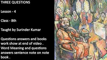 Three Questions lesson -4 class-8th PSEB and others board
