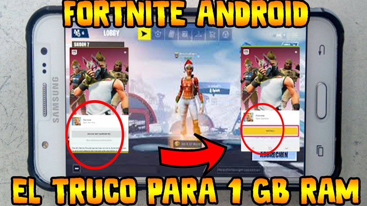 Fortnite Andrioid Pesa 3 De Ram Pongo A Prueba El Truco Para Fortnite Android De 1 Gb De Ram Y Para No Compatibles Youtube