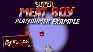 Super Meat Boy Platformer Example In Clickteam Fusion 2.5