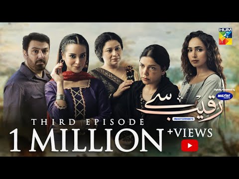 Raqeeb Se — Episode 3