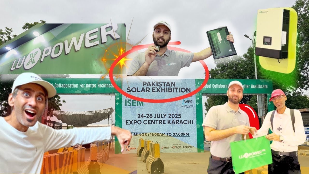 LUX POWER SOLAR at ISEM Expo 2025 Karachi ⚡  Best Solar Inverter Technology in Pakistan