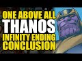 One Above All Thanos: Infinity Ending Conclusion | Comics Explained