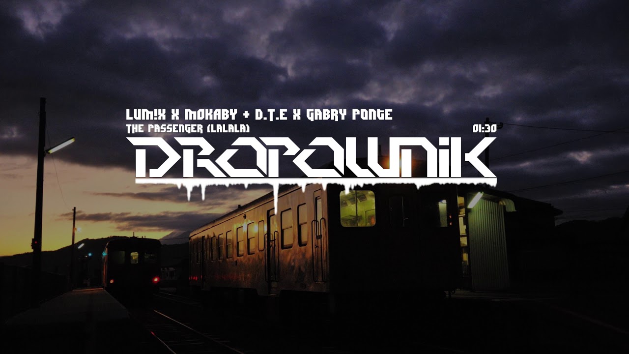 lum x mokaby d t e gabry ponte passenger lalala youtube lum x mokaby d t e gabry ponte passenger lalala youtube
