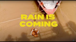 Faraway Friends - RAIN IS COMING documentary ft. JAL SAHELI