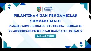 Pelantikan dan Pengambilan Sumpah/Janji Pejabat Administrator dan Pejabat Pengawas di Jombang