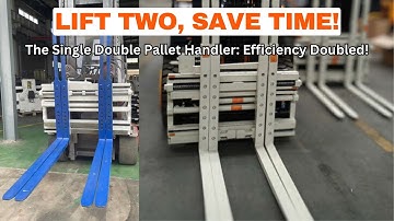 Double the Efficiency, Double the Savings: Understanding the Single Double Pallet Handler? #pallets