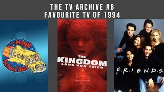 The Tv Archive Favourite Tv Of 1994