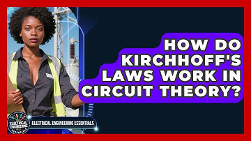 How Do Kirchhoff