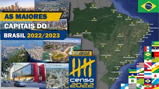 Maiores Capitais do Brasil - Censo do IBGE 2022/2023