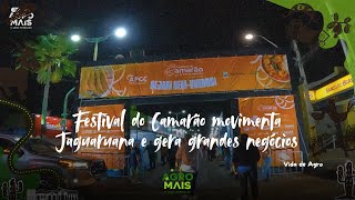 Festival do Camarão movimenta Jaguaruana e gera grandes negócios - 031 VIDA DE AGRO