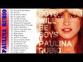 Paulina Rubio Grandes Exitos 2021   Las Mejores canciones Paulina Rubio 2021