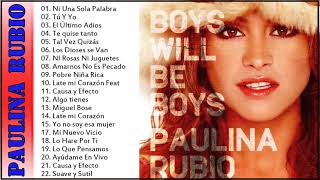 Paulina Rubio Grandes Exitos 2021   Las Mejores canciones Paulina Rubio 2021