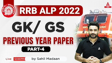 RRB ALP 2023 | RRB ALP GS by Sahil Madaan | Previous Year Questions Part 4