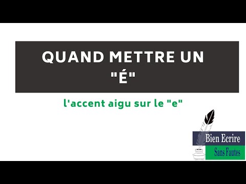 L'accent aigu :
