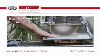 Own the Pride, Profit, & Memories. Rent the Equipment. Rentshop - Alliston's Equipment Rental