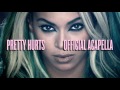 Beyonce - Pretty Hurts (Official Acapella)