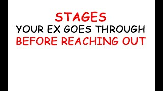 Stages Your Ex Goes Through Before Reaching Out (Podcast 489)