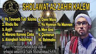 Az Zahir Full Album Sholawat Kalem Menyejukkan Hati