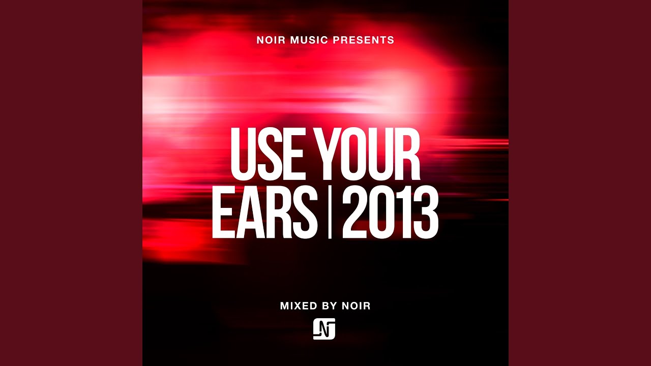 Ver If You Have a Doubt (Noir Remix) no YouTube