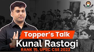 Toppers Talk with KUNAL RASTOGI AIR 15 | UPSC CSE AIR 15 | R-Evolution IAS |  Students Interaction |