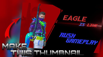 How to make professional gaming live stream thumbnail on android ||Picsart and pixellab|| EAGLE EDIT