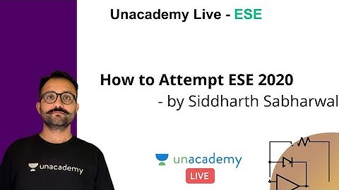 ESE 2020 | How to Attempt ESE 2020 | EE | Siddharth Sabharwal