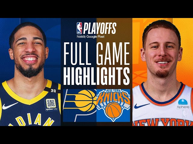 #6 PACERS at #2 KNICKS | FULL GAME 7 HIGHLIGHTS | May 19, 2024