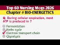 BIO-ENERGETICS MCQs MCQs–