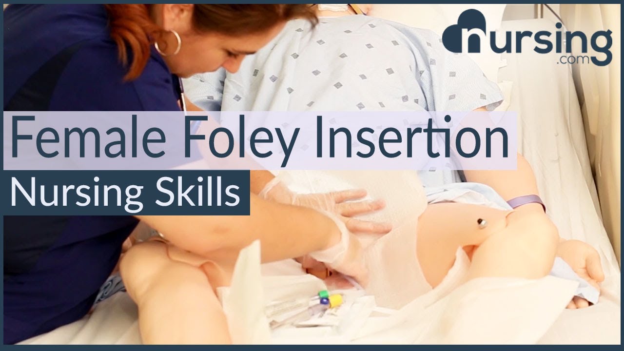 Female Foley Insertion (Urinary Catheter) How to Insert Nursing Skills