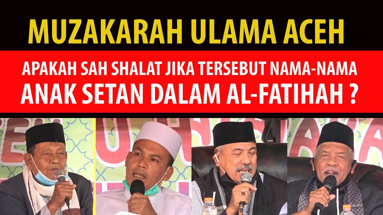 Apakah SAH Shalat Jika Tersebut Nama Anak S3T4N dalam AlFatihah // Muzakarah Ulama