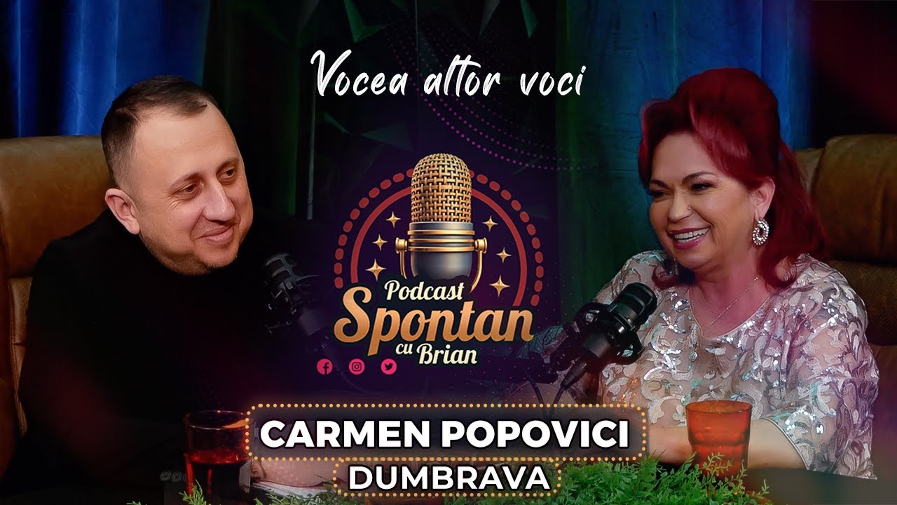 Carmen Popovici Dumbravă – A cântat, a format, a rămas | Spontan Cu Brian | Podcast #13