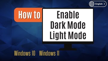 How to Enable Dark Mode in Windows 10 & 11 (Quick Guide)