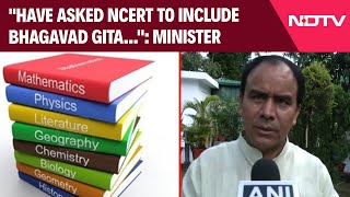 Uttarakhand Education Minister Have Tasked Ncert To Include Bhagavad Gita In Syllabus