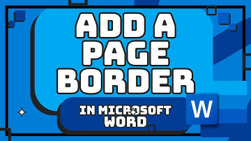 How to Add, Remove, or Change Page Borders in Microsoft Word