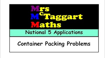 container packing national 5 applications of maths