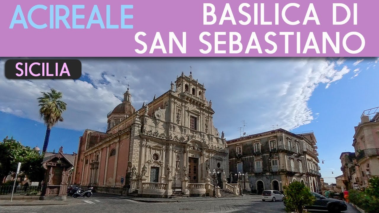 ACIREALE - Basilica Collegiata di San Sebastiano