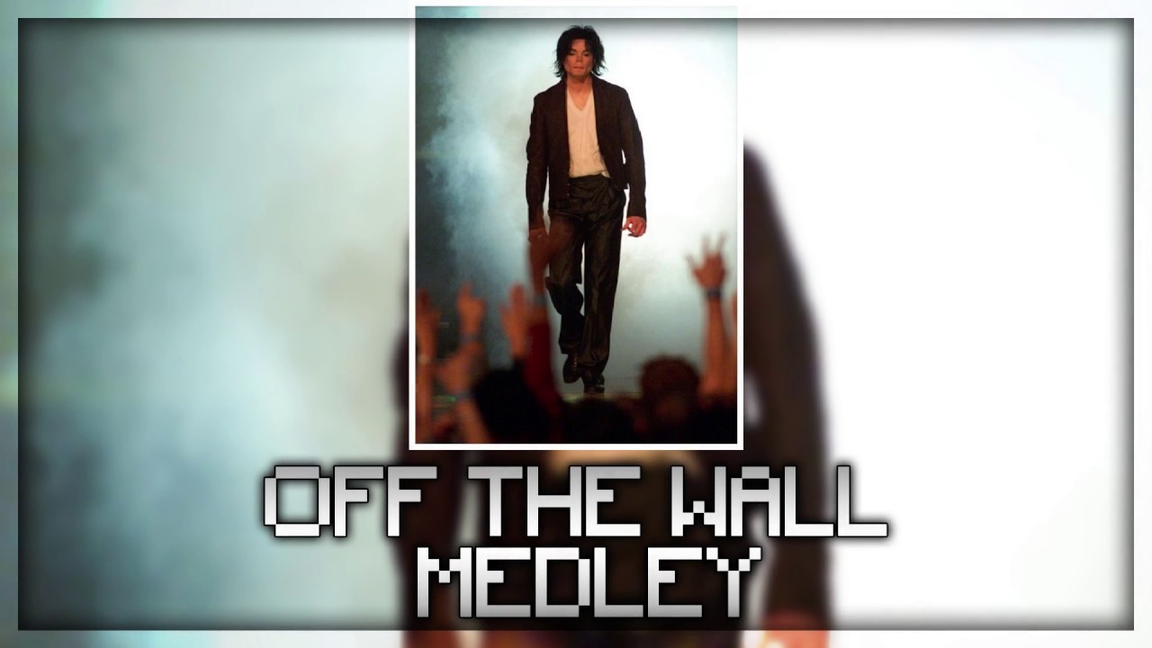 OFF THE WALL MEDLEY - Invincible World Tour 3rd Leg (Fanmade