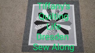 Dresden Quilt Sew Along Video 1