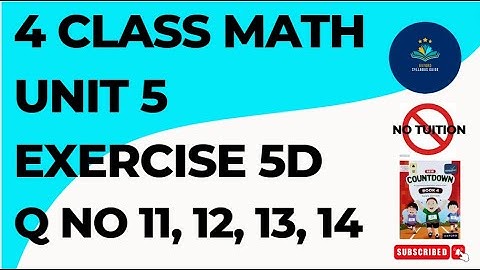 Oxford Countdown Book Class 4 Unit 5 Ex 5D Question 11, 12, 13, 14