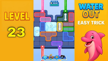 Water Out Puzzle Level 23 – Easy Solutions