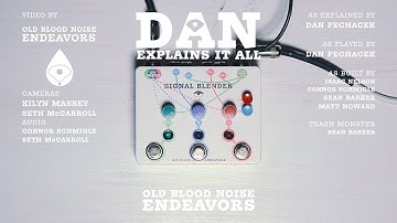 Dan Explains It All - Signal Blender