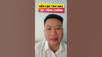 P62 | Nên đặt cọc viết tay hay đặt cọc công chứng