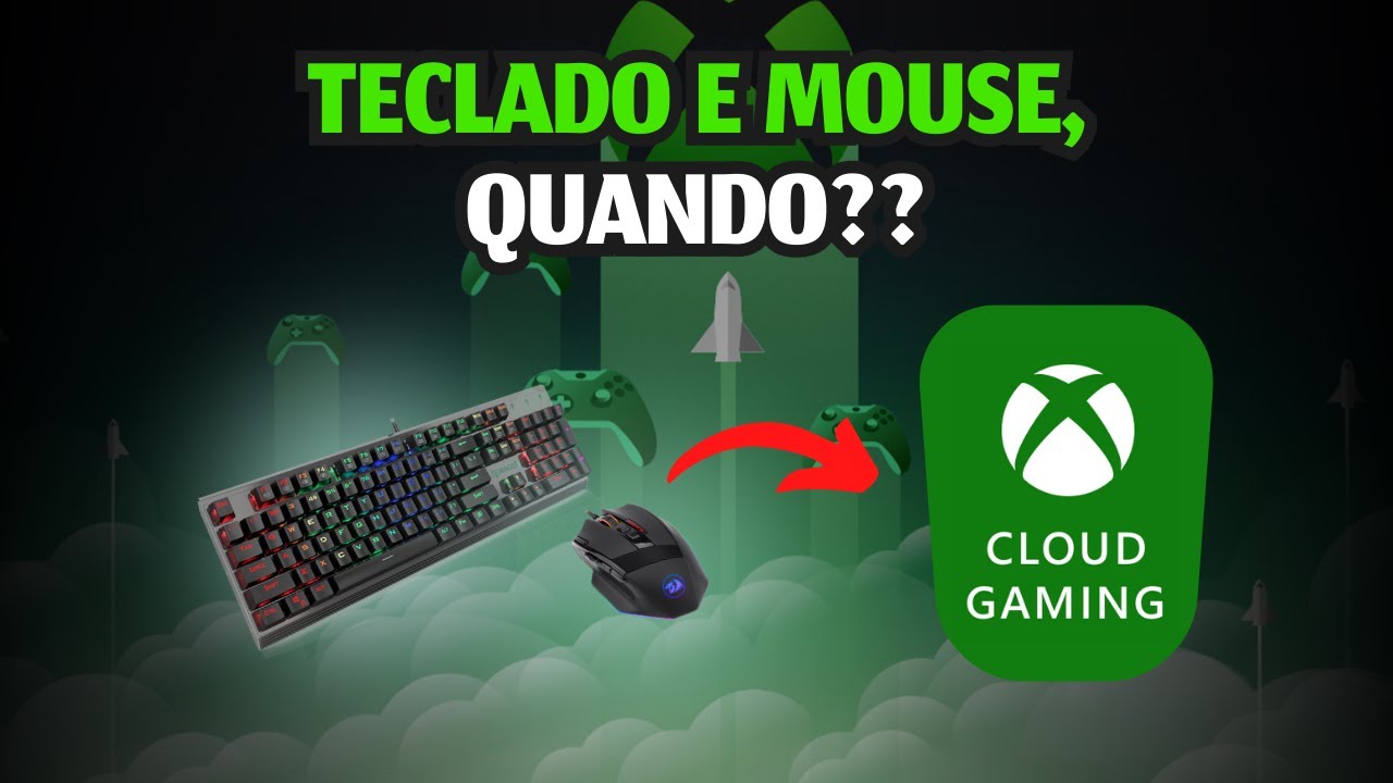 Xbox Cloud Gaming terá suporte a mouse e teclado em breve