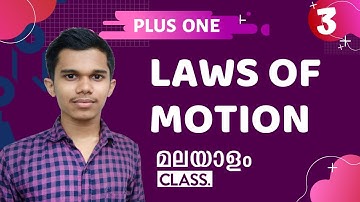 Plus One | Physics | Chapter 5 | Laws of motion | Malayalam | Part 3