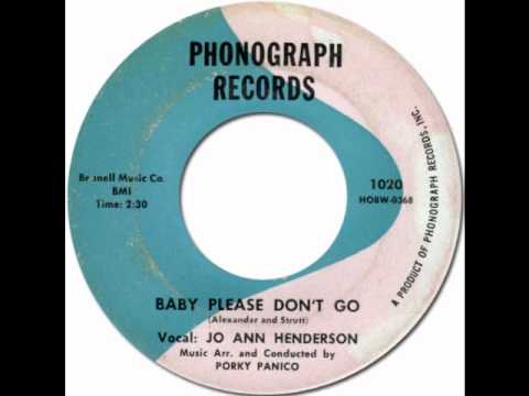 JO ANN HENDERSON - Baby Please Don't Go [Phonograph 1020] 1957