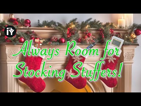 There's Always Room for Stocking Stuffers