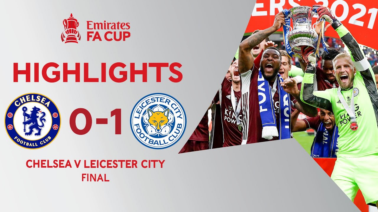Download Tielemans Screamer Wins Historic FA Cup Final | Chelsea 0-1 Leicester City | Emirates FA Cup 2020-21