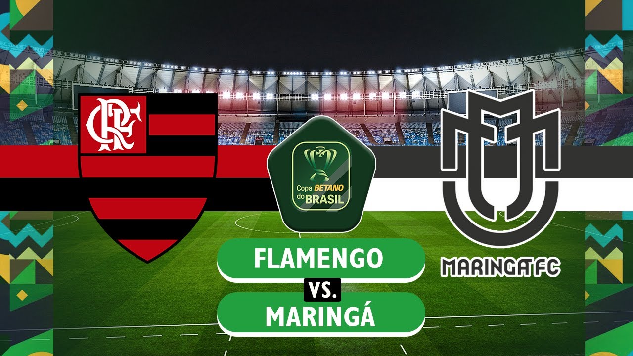 FLAMENGO X MARINGÁ TRANSMISSÃO AO VIVO DIRETO DO MARACANÃ - COPA DO BRASIL  2023 