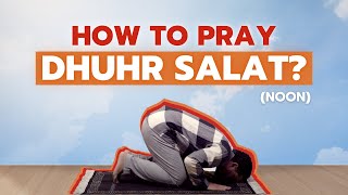 How to pray Noon (Dhuhur) Salat? - The Shia way screenshot 5