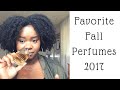 Favorite Fall Perfumes 2017 | Only1Nicole